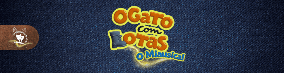 O Gato com Botas - 17 Anos
